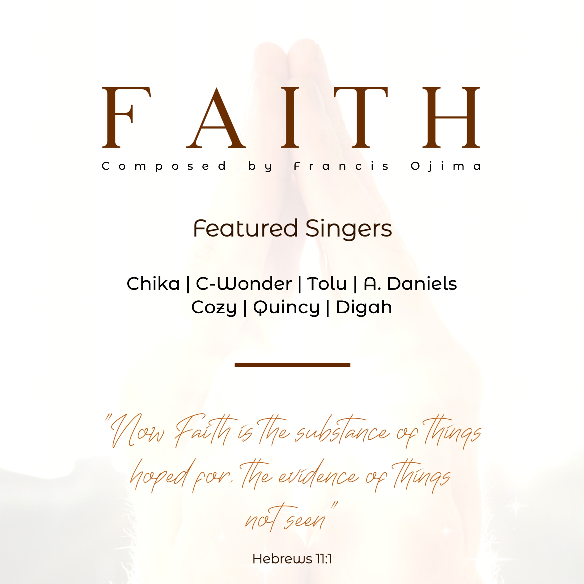 You are currently viewing FAITH – Chika CWonder ADaniels Tolu Digah Cozy Quincy