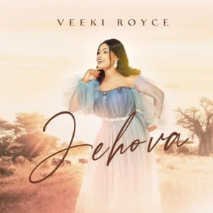 Read more about the article Jehova – Veeki Royce